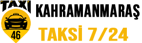 Kahramanmaraş Taksi 7/27 Taksi |  Hızlı ve Güvenilir Ulaşım